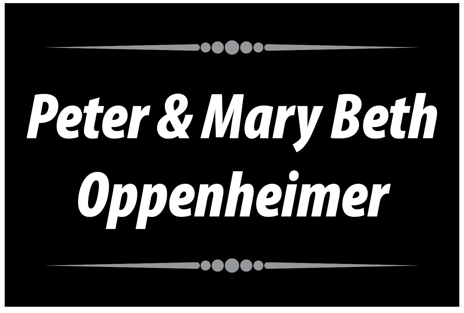 Peter & Mary Beth Oppenheimer - Small